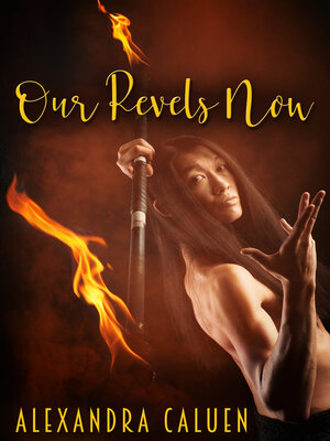 cover image of Our Revels Now